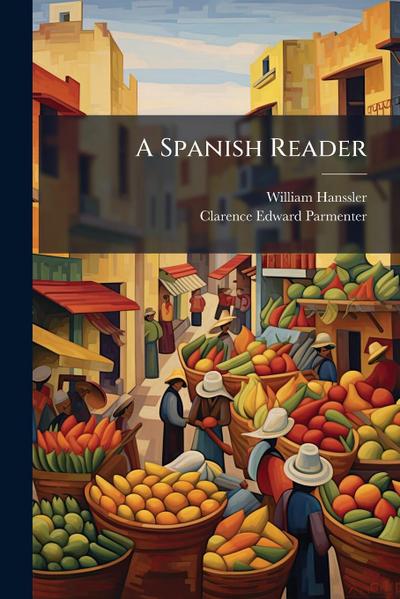 A Spanish Reader