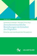 Zwischenmenschliche Beziehungen im Zeitalter des Digitalen