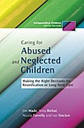 Caring for Abused and Neglected Children