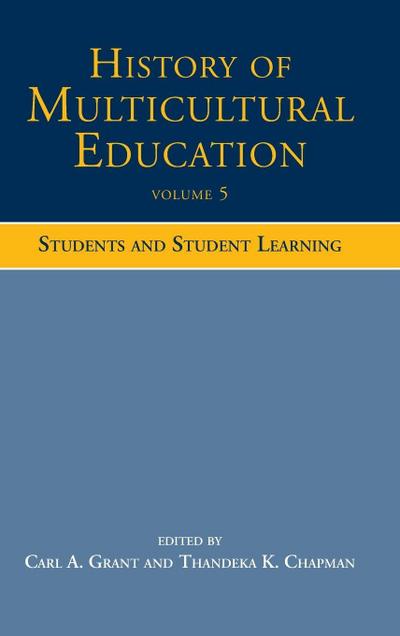 History of Multicultural Education Volume 5