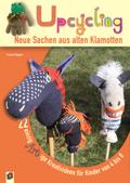 Upcycling! - Neue Sachen aus alten Klamotten