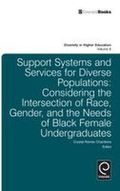 Support Systems and Services for Diverse Populations