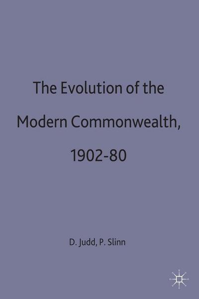 The Evolution of the Modern Commonwealth, 1902-80