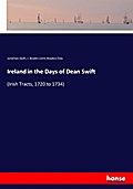 Ireland in the Days of Dean Swift