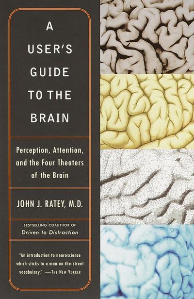 A User’s Guide to the Brain
