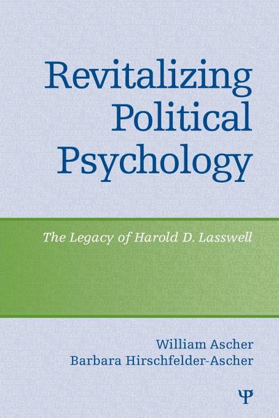 Revitalizing Political Psychology