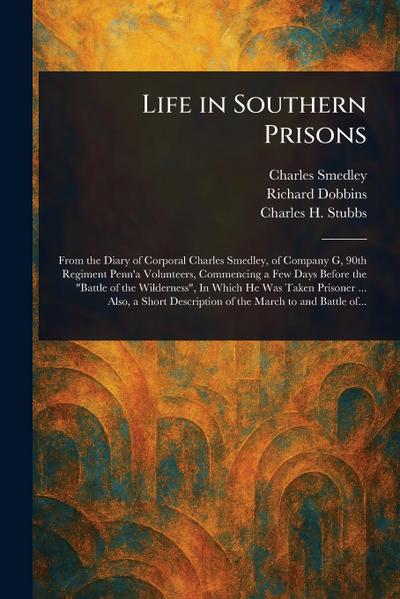 Life in Southern Prisons
