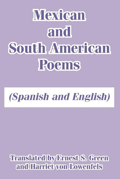 Mexican and South American Poems