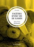 Faceties d’une vie de gamin