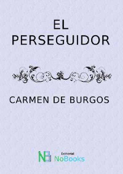 El perseguidor