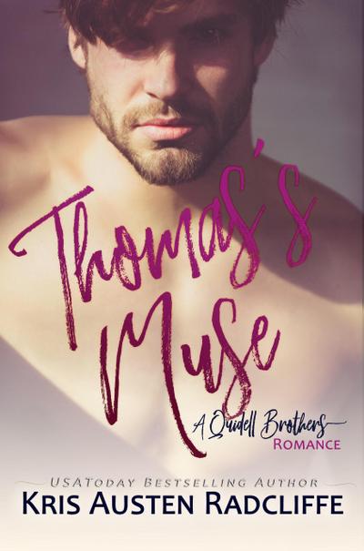 Thomas’s Muse (Quidell Brothers, #1)