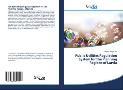 Public Utilities Regulation System for the Planning Regions of Latvia