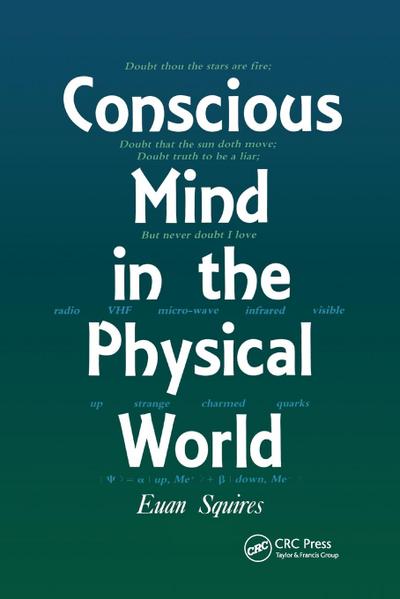 Conscious Mind in the Physical World