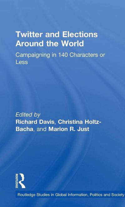 Twitter and Elections around the World