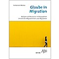 Glaube in Migration