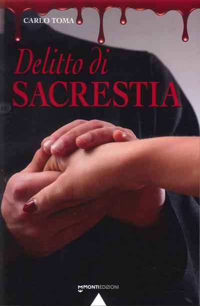 Toma, C: Delitto di sacrestia