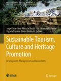 Sustainable Tourism, Culture and Heritage Promotion