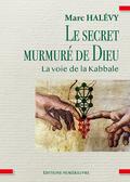 Le secret murmuré de Dieu