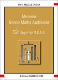 Mémento grand maitre architecte - 12e degré du reaa