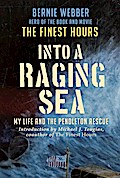 Into a Raging Sea