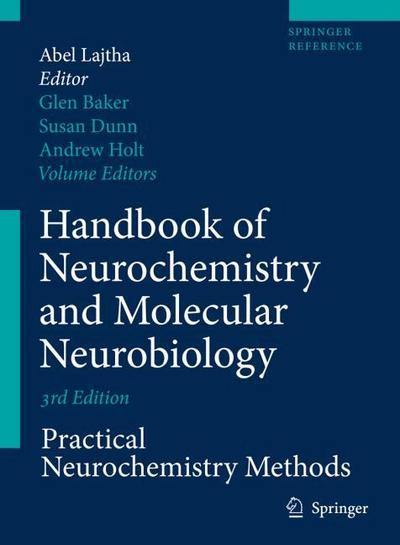 Practical Neurochemistry Methods