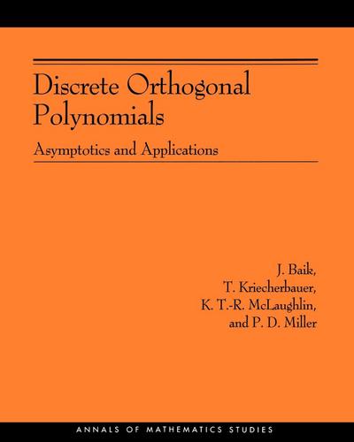 Discrete Orthogonal Polynomials. (AM-164)