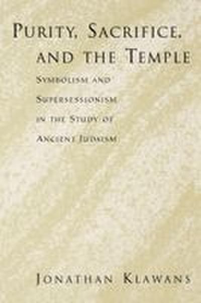 Purity, Sacrifice, and the Temple