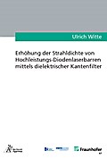 Erhöhung der Strahldichte von Hochleistungs-Diodenlaserbarren mittels dielektrischer Kantenfilter
