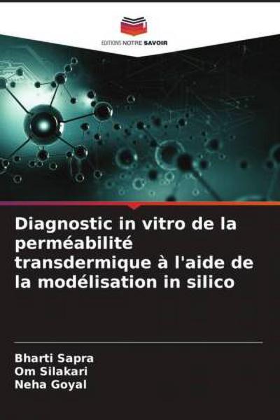Diagnostic in vitro de la perméabilité transdermique à l’aide de la modélisation in silico