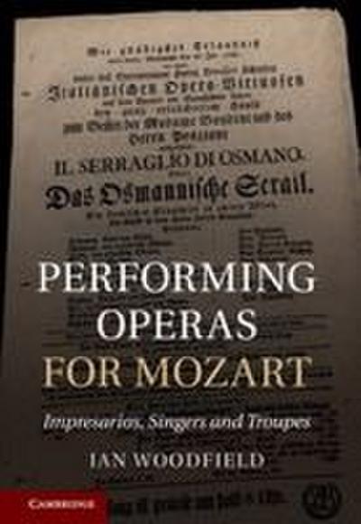 Performing Operas for Mozart