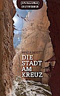 Die Stadt am Kreuz