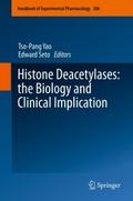 Histone Deacetylases: the Biology and Clinical Imp