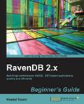 Ravendb Beginner’s Guide
