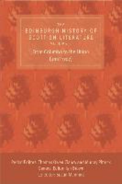 The Edinburgh History of Scottish Literature: From Columba to the Union (until 1707)