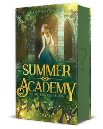 Summer Academy - Die Hüterin des Feuers