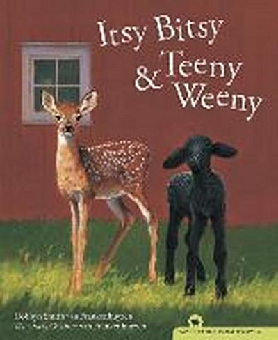 Itsy Bitsy and Teeny Weeny