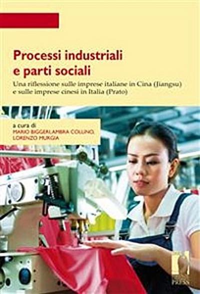 Processi industriali e parti sociali