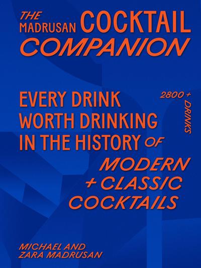 The Madrusan Cocktail Companion