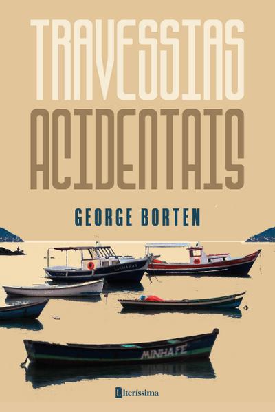 Travessias Acidentais