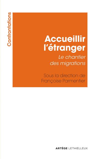Accueillir l’étranger