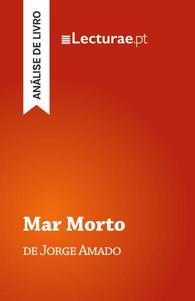 Mar Morto - Jorge Amado (análise de livro)