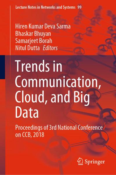 Trends in Communication, Cloud, and Big Data