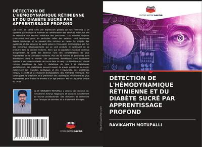 DÉTECTION DE L’HÉMODYNAMIQUE RÉTINIENNE ET DU DIABÈTE SUCRÉ PAR APPRENTISSAGE PROFOND