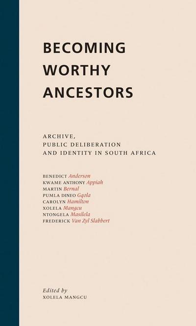 Becoming Worthy Ancestors
