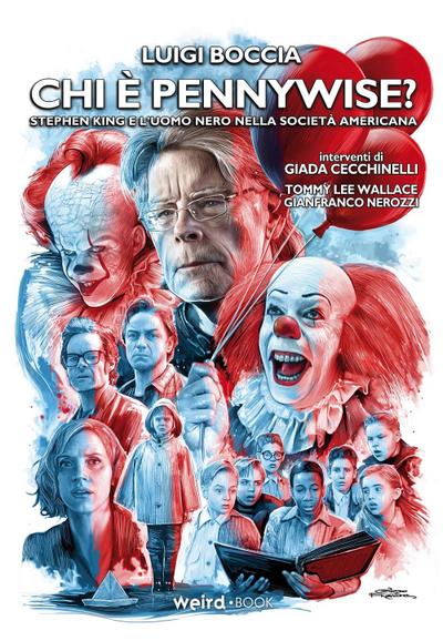 Boccia, L: Chi è Pennywise? Stephen King e l’uomo nero nella