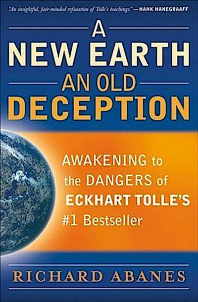 New Earth, An Old Deception