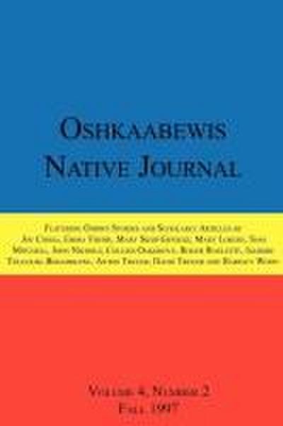 Oshkaabewis Native Journal (Vol. 4, No. 2)
