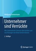 Unternehmer sind Verrückte