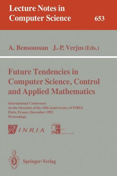 Future Tendencies in Computer Science, Control and Applied Mathematics