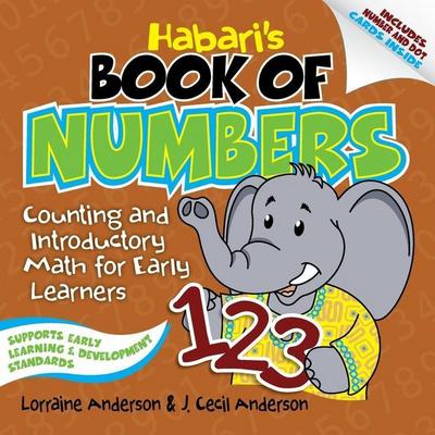 Habari’s Book of Numbers: Counting and Introductory Math for Early Learners